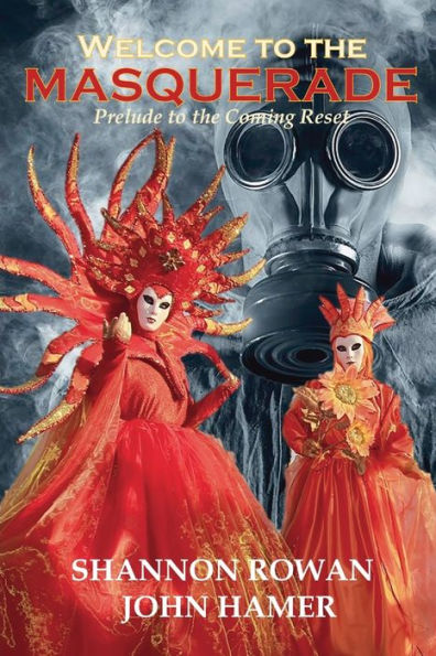 Welcome to the Masquerade; Prelude Coming Reset