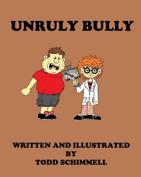 Unruly Bully