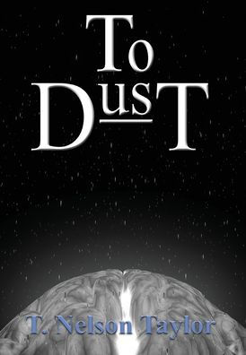 To Dust