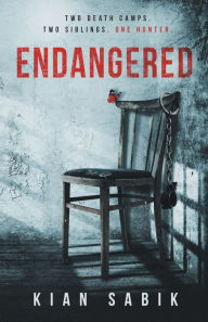 Title: Endangered, Author: Kian Sabik