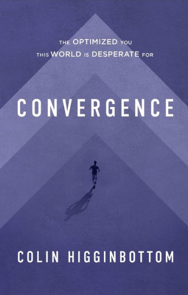 Convergence: The Optimized You This World is Desperate For