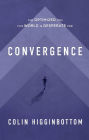 Convergence: The Optimized You This World is Desperate For