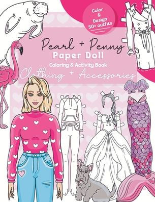 Pearl and Penny Paper Doll Clothing and Accessories: Clothing and Accessories