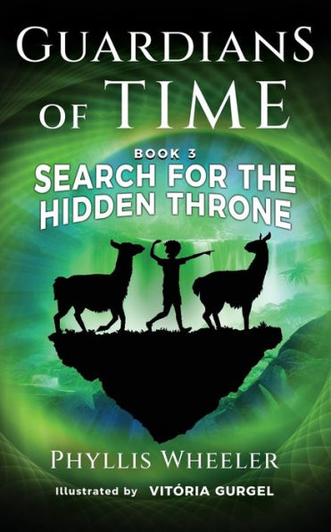 Search for the Hidden Throne: An Action Adventure for Kids