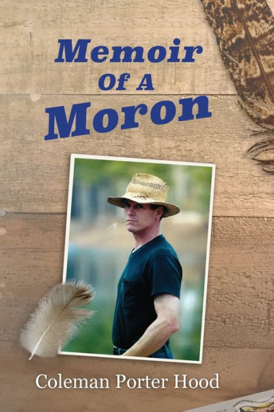 Memoir of a Moron