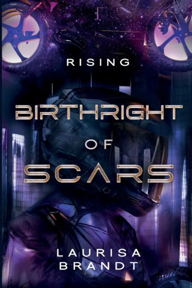 Birthright of Scars: Rising