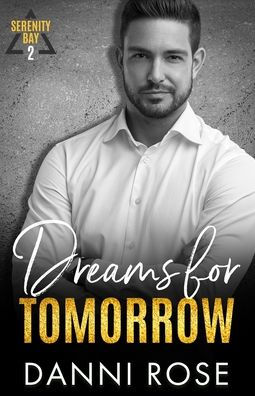 Dreams for Tomorrow: A Contemporary Romance