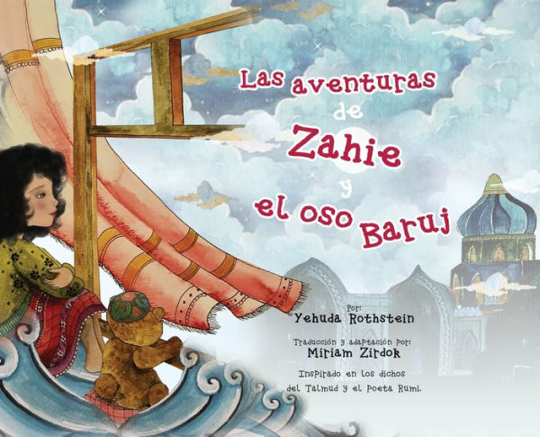 Las aventuras de Zahie y el oso Baruj