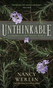 Title: Unthinkable, Author: Nancy Werlin