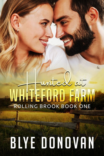 Hunted at Whiteford Farm: Rolling Brook Book One