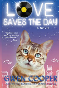 Title: Love Saves the Day, Author: Gwen Cooper