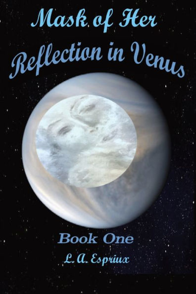 Mask of Her Reflection Venus