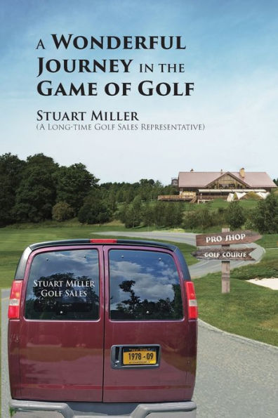 A Wonderful Journey the Game of Golf