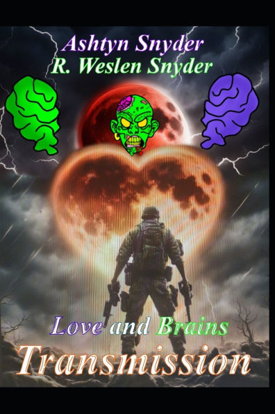 Love and Brains: Transmission