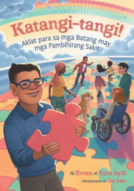 Title: Extraordinary! A Book for Children with Rare Diseases (Tagalog), Author: Evren And Kara Ayik