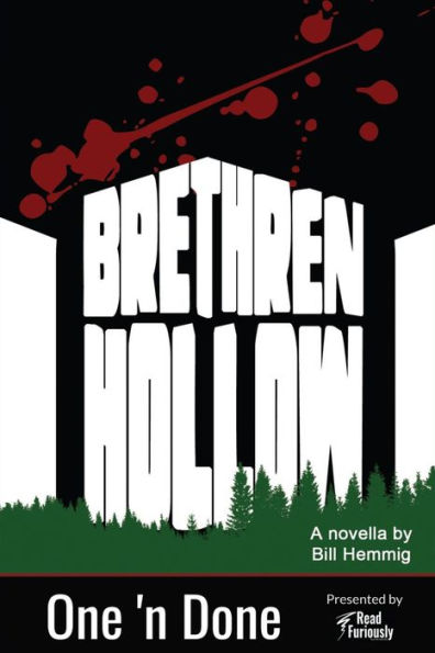 Brethren Hollows: One 'n Done #3