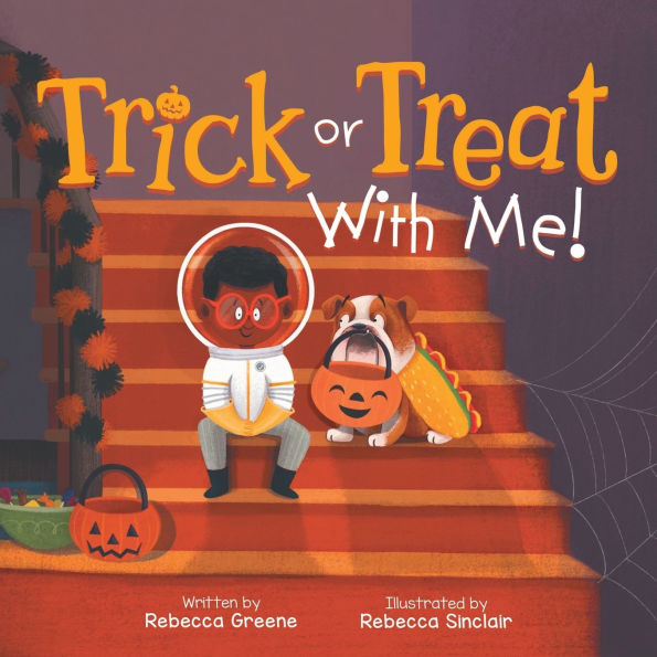 Trick or Treat With Me!