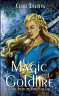 Magic and Goldfire