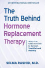 The Truth Behind Hormone Replacement Therapy: What You Need to Know to Remain Youthful and Healthy