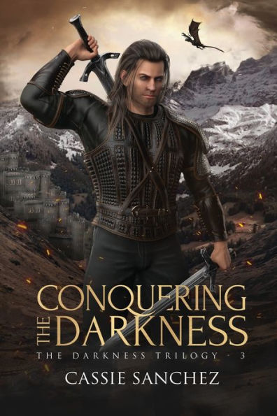 Conquering The Darkness: Darkness Trilogy - 3