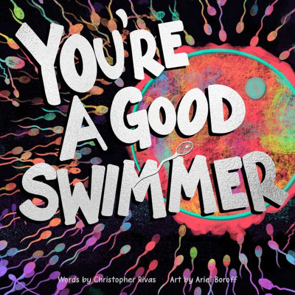 You're a Good Swimmer