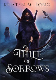Download books on ipad 2 Thief of Sorrows by Kristen M Long 9798986836010 PDF ePub FB2