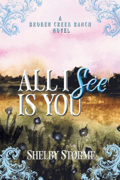 All I See Is You