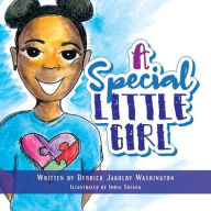 Title: A Special Little Girl, Author: Derrick Washington