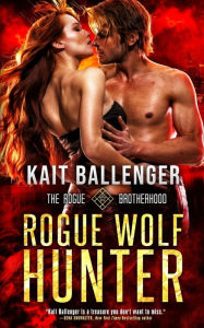 Title: Rogue Wolf Hunter, Author: Kait Ballenger