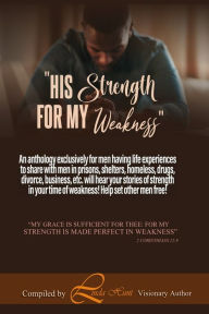 Title: His Strength For My Weakness, Author: Linda Hunt