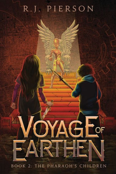 Voyage of Earthen: Book 2, The Pharaoh's Children