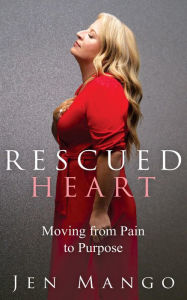 Title: Rescued Heart, Author: Jen Mango