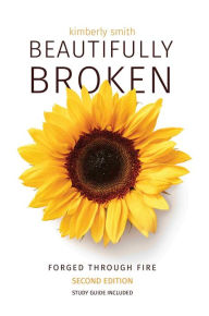 Title: Beautifully Broken (Second Edition), Author: Kimberly Smith