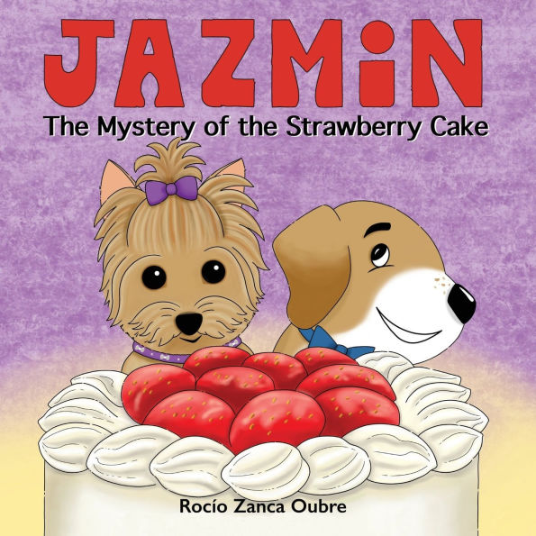 Jazmin & the Mystery of Strawberry Cake