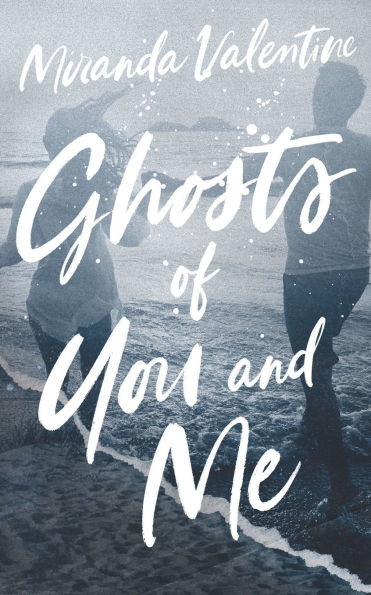 Ghosts of You and Me: Alternate Cover