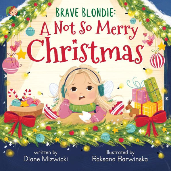 Brave Blondie: A Not So Merry Christmas