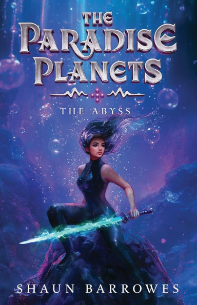 The Paradise Planets: The Abyss