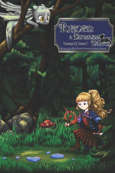 Reborn: As a Defective Drake, Volume II: Part I: Descending into the Past, Part I