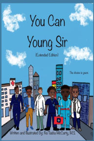 Title: You Can Young Sir (Extended Edition), Author: Na'Tasha McCarty