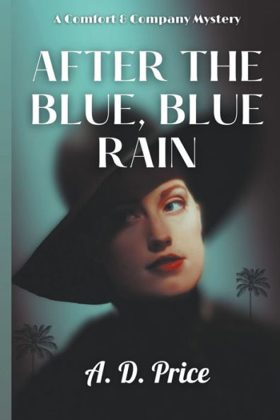 After the Blue, Blue Rain