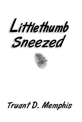 Littlethumb Sneezed