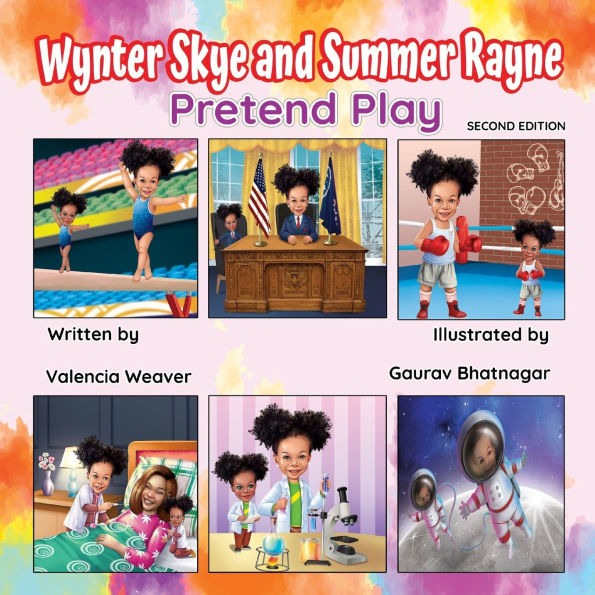 Wynter Skye and Summer Rayne Pretend Play 2nd Edition