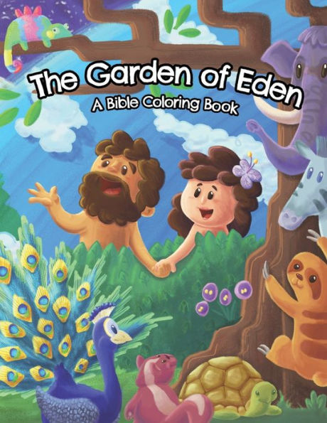 The Garden of Eden: A Bible Coloring Book