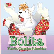 Title: Bolita, Author: Vianlix-christine Schneider