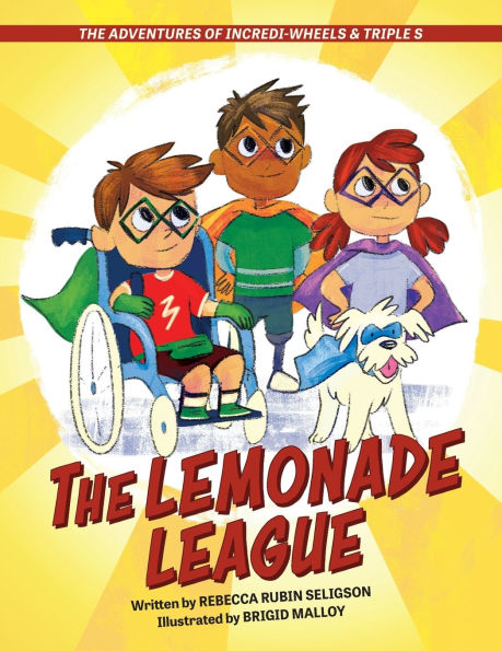 The Adventures of Incredi-Wheels & Triple S: Lemonade League