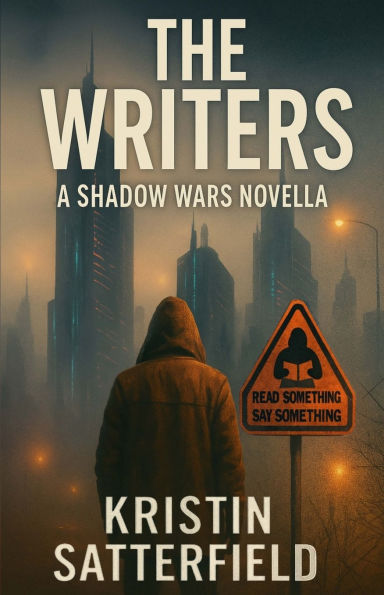 The Writers: A Shadow Wars Novella