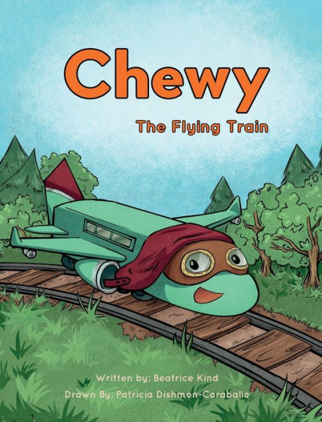 Chewy The Flying Train