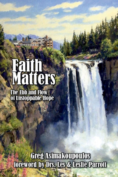 Faith Matters: The Ebb and Flow of Unstoppable Hope