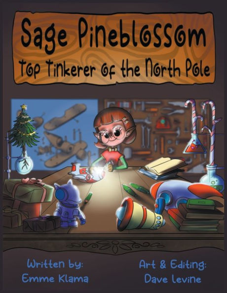 Sage Pineblossom: Top Tinkerer of the North Pole