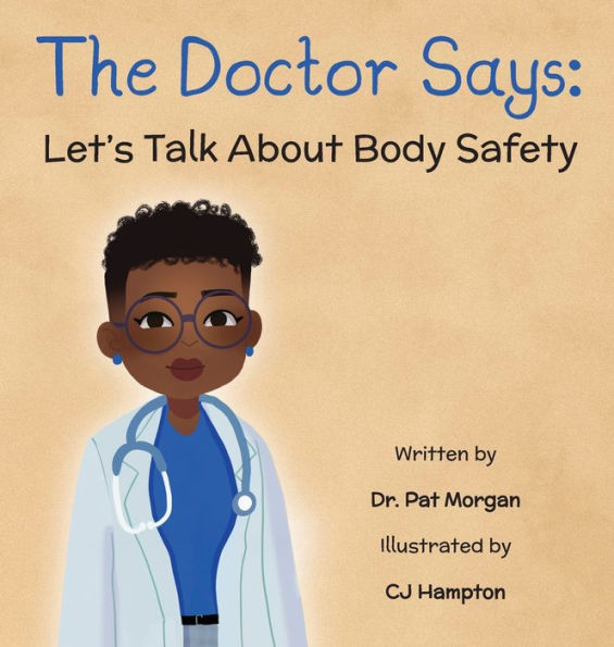 The Doctor Says: Let's Talk About Body Safety